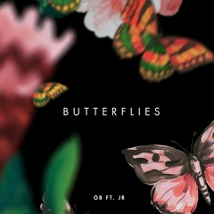 OBeezy - Butterflies (feat. JR)