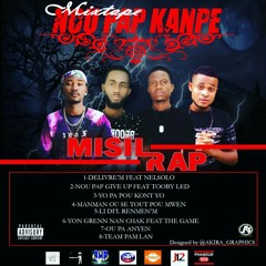 Misil Rap -Manman Ou Se Tout Pou Mwen [ Mixtape Nou Pap Kanpe ]