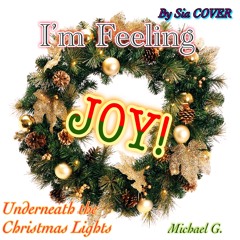 Underneath The Christmas Lights by Sia