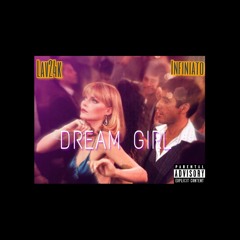 LAV24K & Infiniato- DREAM GIRL (Prod.  Valorr)