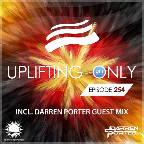Uplifting Only 254 (incl. Darren Porter Guestmix) (Dec 21, 2017)