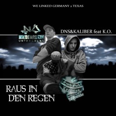 Raus in den Regen feat K.O.