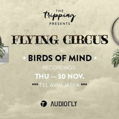 Birds of Mind @ Flying Circus, Tel Aviv 30.11.17