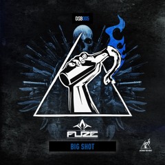 The Fuze - Big Shot
