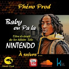 Baby Ou Pa la - Pheno Prod