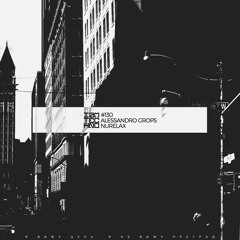 Alessandro Grops - Nurelax (Original Mix)
