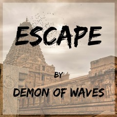 Escape