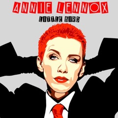 Annie Lennox - Little Bird (Martez Ortega Remix)
