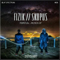 Fizik & SkOpus ft. MC Tree : : Perpetual Motion