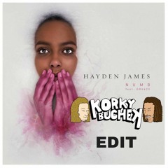 Hayden James - NUMB (Korky Buchek Edit)