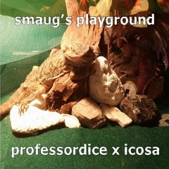 Smaug's Playground (Feat. Icosa)
