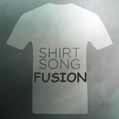 Shirtsong Fusion