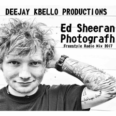 Ed Sheeran - Photografh 2017 (Freestyle Radio Mix)