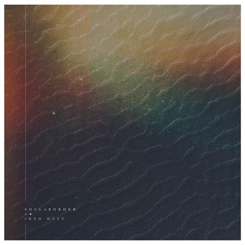 Soular Order - After All
