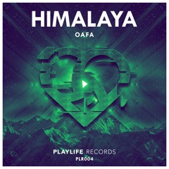 OAFA - Himalaya (Original Mix)