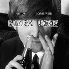 Black Coke ft. Donnie Faubes