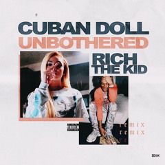 Cuban Doll, Rich the Kid - Unbothered REMIX