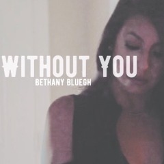 Without You [prod. by Taylor King]