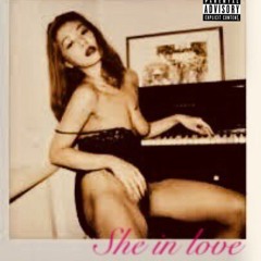CA$H HOE - SHE IN LOVE (Prod. By TASH)