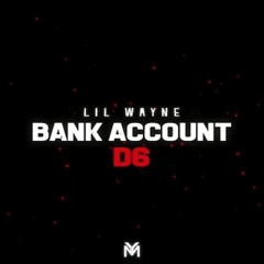 Lil Wayne - Bank Account (Official Audio).mp3