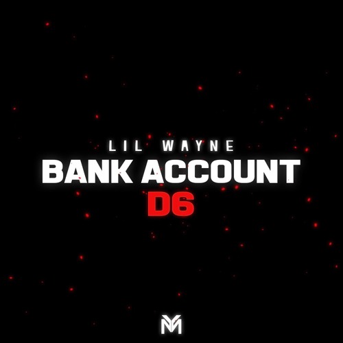 Lil Wayne - Bank Account