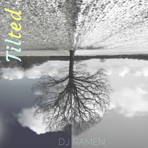 Tilted (December Mix)