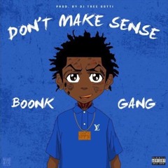 BOONK Dont Make Sense