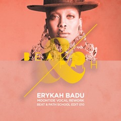 Erykah Badu - On N’ On (MOONTIDE Vocal Rework)