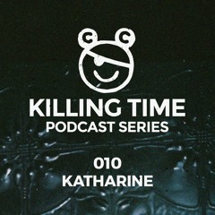 KTR Podcast 010: KATHARINE
