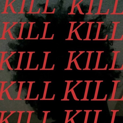 KILL [Prod. PLURBS]