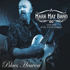 Mark May Band Gangster's Blues