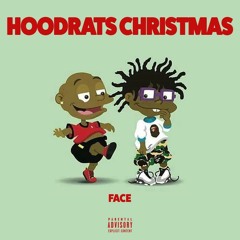 FACE - HoodRats Christmas