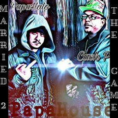 Married 2 The Game -Cash P Featuring Papa Halo