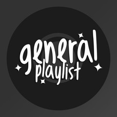 General Playlist