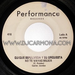 QUIQUE SEPULVEDA Y ORQUESTA - NO TE VAYAS MUJER 🔥🔥🔥