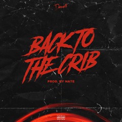 Darnell - Back To The Crib