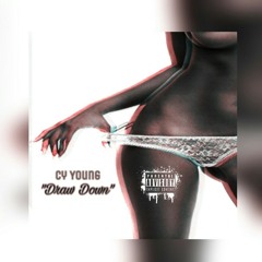 Cy Young - Draw Down (Prod. Penacho)