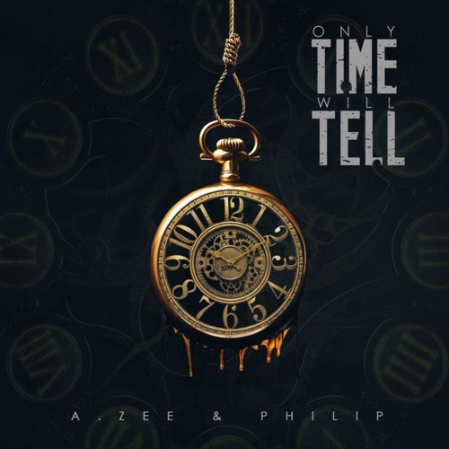 Stream AZeeIsAnArtist | Listen to Only Time Will Tell playlist online for  free on SoundCloud