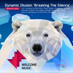 Dynamic Illusion - Breaking The Silence (Remixes) [MiniMix]
