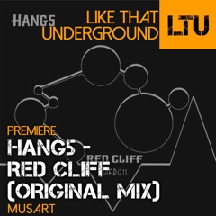Premiere: Hang5 - Red Cliff (Original Mix) | MUSART