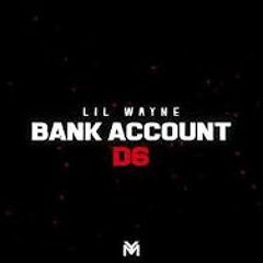 Lil Wayne - Bank Account (21 Savage Remix)