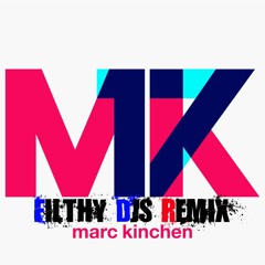 MK - 17 (Filthy Djs Remix)