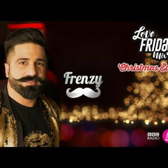 Love Friday Mix Vol. 2- DJ Frenzy Christmas Edition