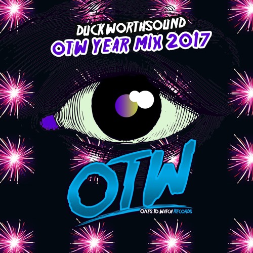 Stream Ones To Watch Records 2017 Yearmix Mixed by DuckworthSound by Ones To Watch Records Listen online for free on SoundCloud
