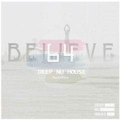 Deep Nu House RadioShow 64 by SO&SO