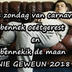 nie geweun 2018 Zondag Van Carnaval Bennekik De Maan