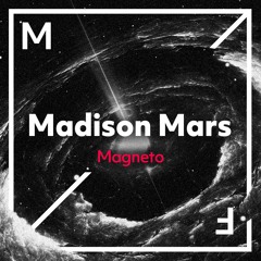 Madison Mars - Magneto