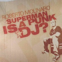 Roberto Molinaro - Superman (Mark''M.  ''Karm@ Vision'')