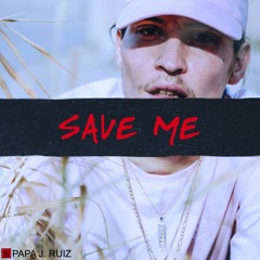 Save Me