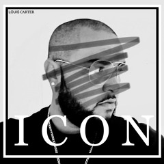 ICON - Louis Carter [remix]